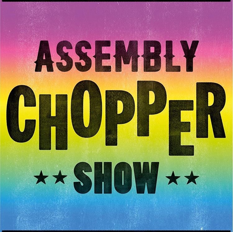 Assembly Chopper Show 2017